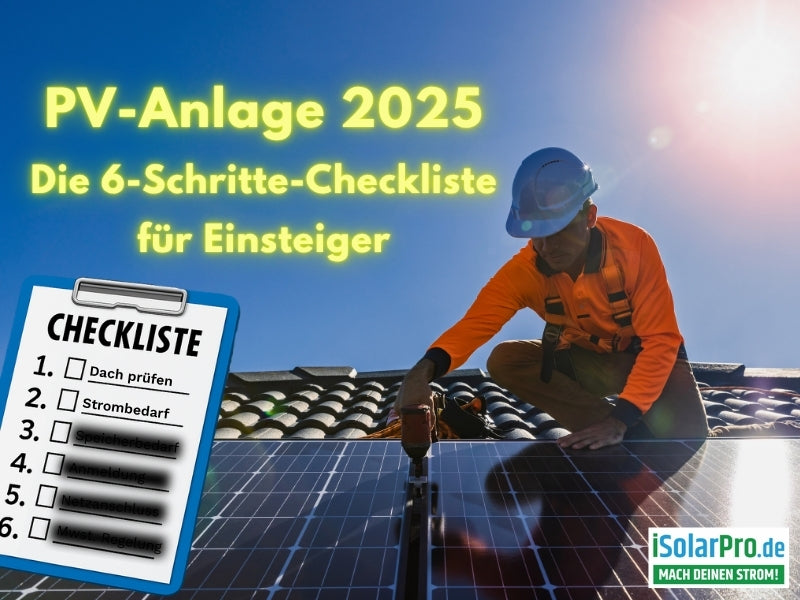 In 6 Schritten zur eigenen PV-Anlage