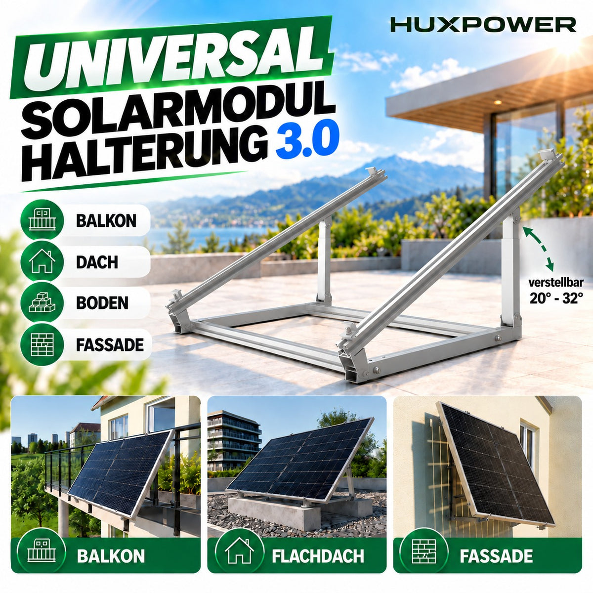 HUXPOWER® Universal Solarmodul-Halterung 3.0 | 20°–32° stufenlos verstellbar | für Balkon, Geländer, Wand, Terrasse & Garten