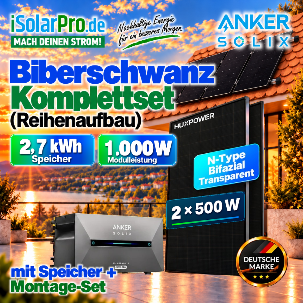 800W | 1000Wp | 2,7kWh Balkonkraftwerk-Set mit Speicher für Biberschwanzdach (Reihenaufbau): Anker SOLIX 3 E2700 +2x500W HUXPOWER
